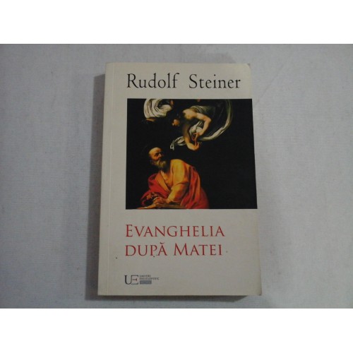 EVANGHELIA DUPA MATEI - RUDOLF STEINER EVANGHELIA DUPA MATEI - RUDOLF STEINER